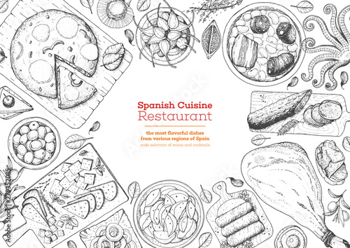 Spanish cuisine top view frame. A set of spanish dishes with tortilla, hamon, tapas, fabada, patatas bravas . Food menu design template. Vintage hand drawn sketch vector illustration. Engraved image