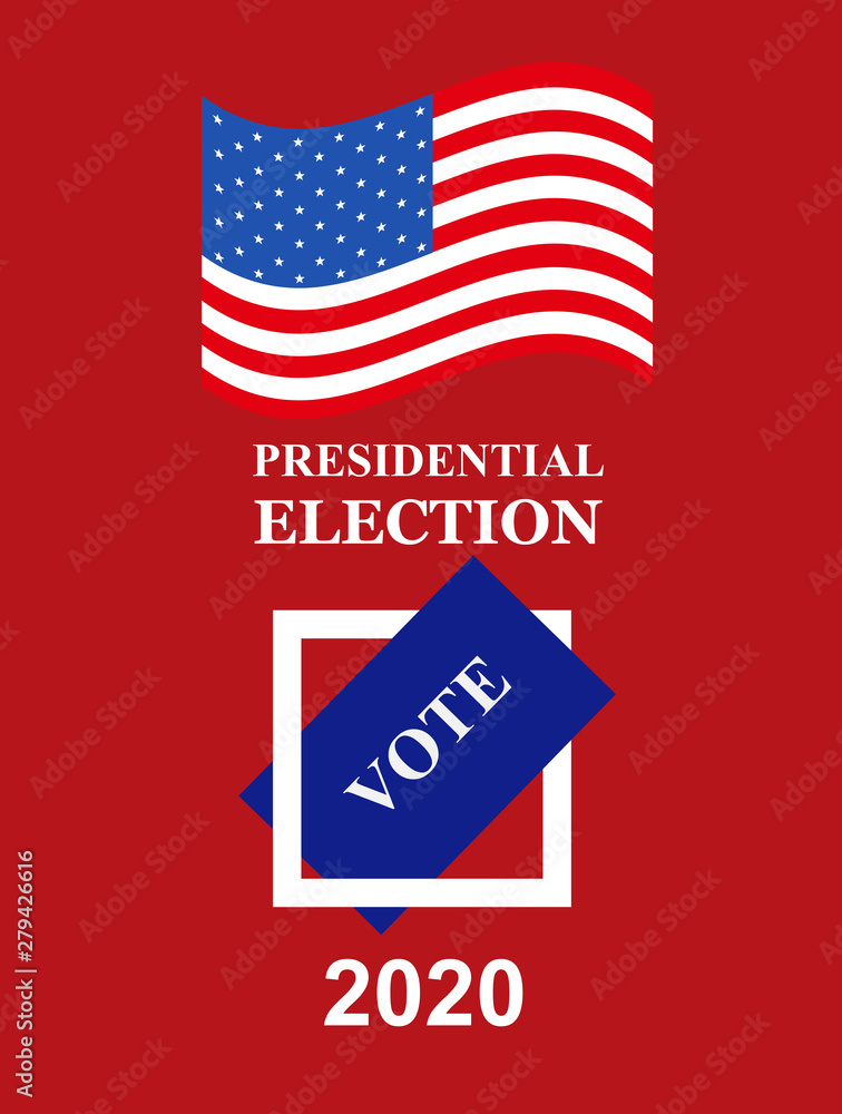 United States presidential election 2020. Vector banner template.With US flag on red background.Vote.