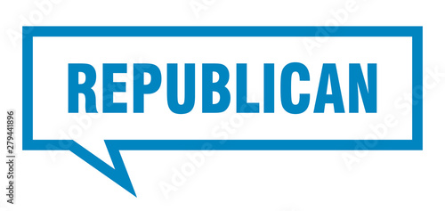 republican sign. republican square speech bubble. republican