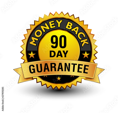 Powerful golden 90 day money back guarantee badge, stamp, seal, sign