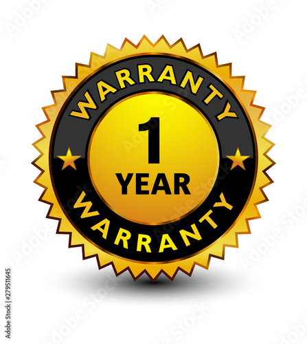Powerful golden 1 year warranty badge, stamp, seal, sign, label isolated on white background on top.