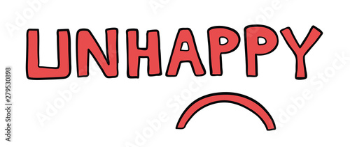Vector hand-drawn illustration of unhappy word with sulking mouth.