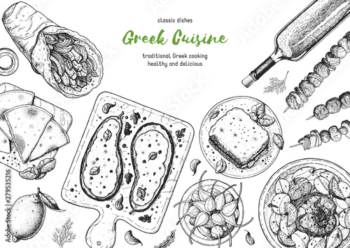 Greek cuisine top view frame. A set of greek dishes with gyros, pita, papoutsakia, pastitsio, kleftiko, grill . Food menu design template. Vintage hand drawn sketch vector illustration. Engraved image