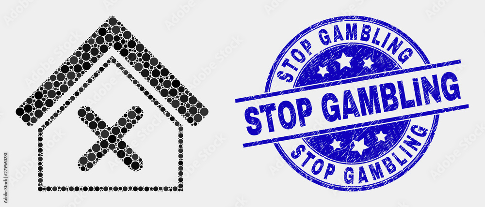 Obraz premium Dotted closed house mosaic icon and Stop Gambling seal. Blue vector rounded scratched seal with Stop Gambling text. Vector collage in flat style. Black isolated closed house mosaic of random spheres,