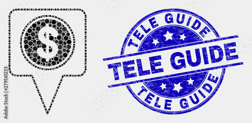 Dot dollar map marker mosaic icon and Tele Guide seal. Blue vector rounded textured seal stamp with Tele Guide caption. Vector composition in flat style.