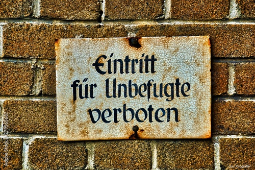 eintritt für unbefugte verboten