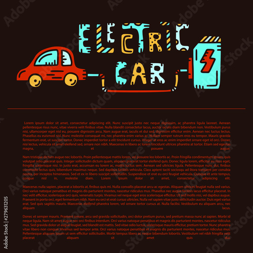 Vector illustration of Electric car. Doodle hand drawn for article or review on web site. Text and picture