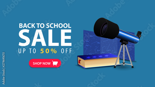 Back to school, discount web banner in minimalist style with telescope, map of the constellations and the encyclopedia of astronomy