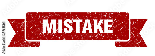 mistake