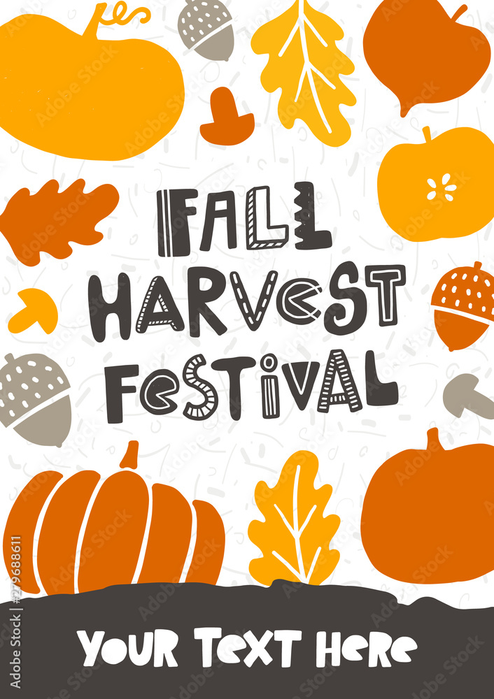 Fall harvest festival. Hand drawn lettering invitation flyer, card. Colorful background with autumn elements. Handwritten quote sketch typography. Poster, print design. Flat lay. October party. Fall harvest festival. Hand drawn lettering invitation flyer, card. Colorful background with autumn elements. Handwritten quote sketch typography. Poster, print design. Flat lay. October party.