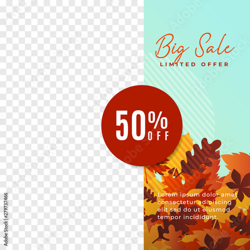 Autumn big sale social media promotion poster vector template. Modern minimalist banner design with autumn leaves illustration background and transparent box space for product photography.