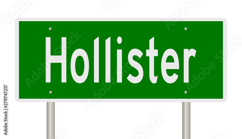 Rendering of a green highway sign for Hollister California photo