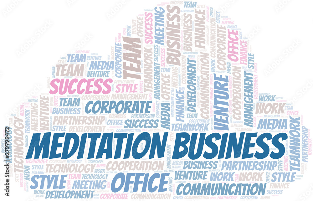 Obraz premium Meditation Business word cloud. Collage made with text only.
