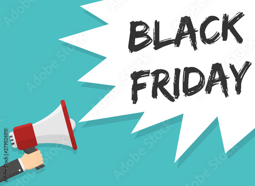 red megaphone in hand with black friday lettering in white dialog speech bubble vector illustration. black friday flat illustration on green background for advertising, promotions, sales, messages