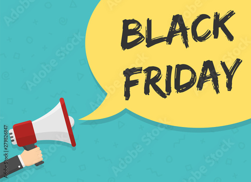 red megaphone in hand with black friday lettering in yellow dialog speech bubble vector illustration. black friday flat illustration on green background for advertising, promotions, sales, messages