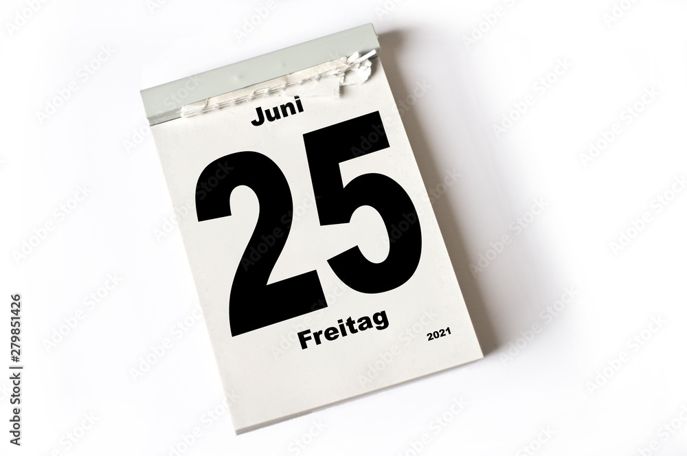 25. Juni 2021 25. Juni 2021