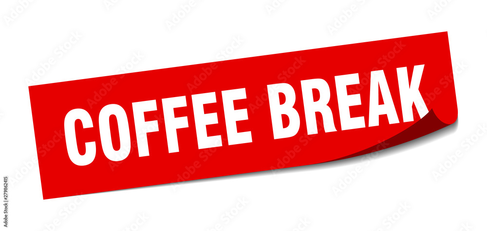 coffee break sticker. coffee break square isolated sign. coffee break coffee break sticker. coffee break square isolated sign. coffee break