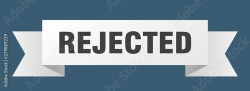 rejected