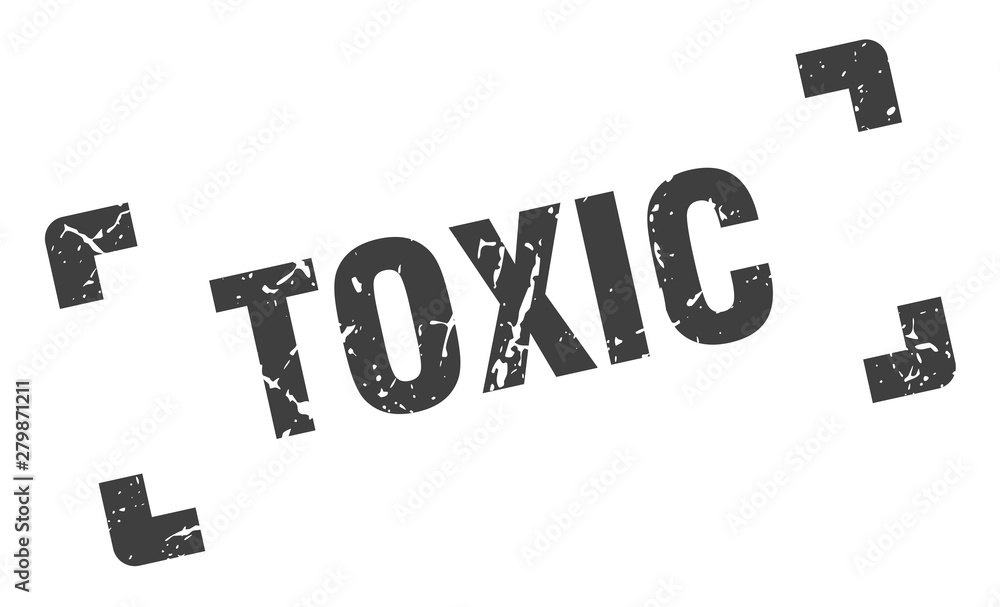 toxic stamp. toxic square grunge sign. toxic toxic stamp. toxic square grunge sign. toxic