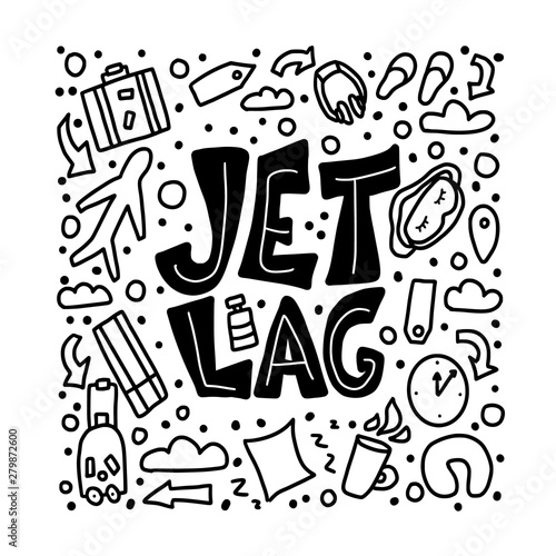 Jet lag quote. Vector concept illustration.