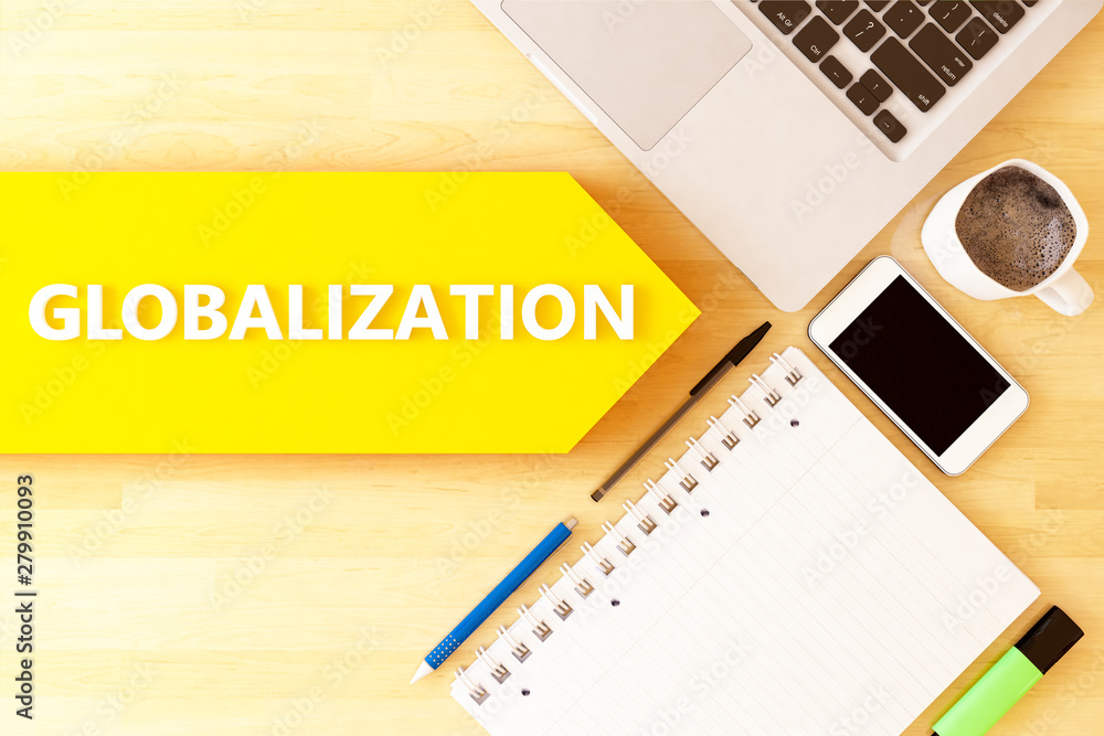 Globalization Globalization