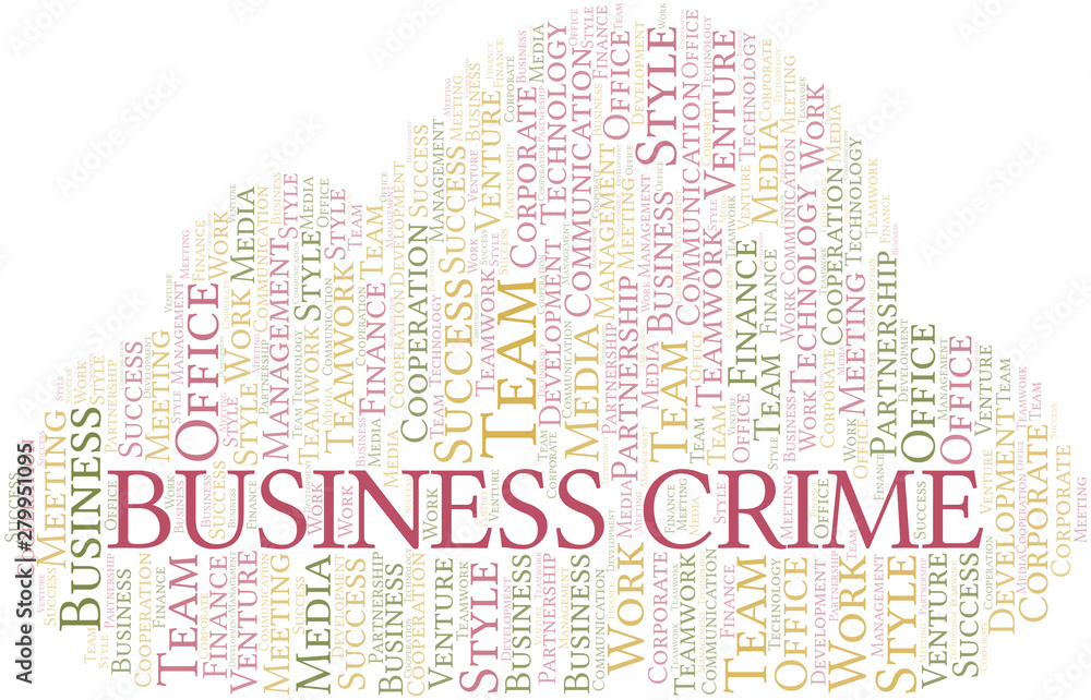 Obraz premium Business Crime word cloud. Collage made with text only.