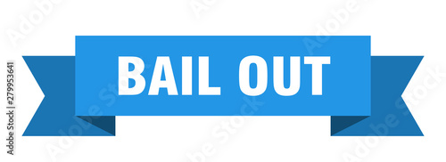 bail out