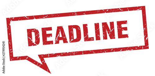 deadline sign. deadline square speech bubble. deadline