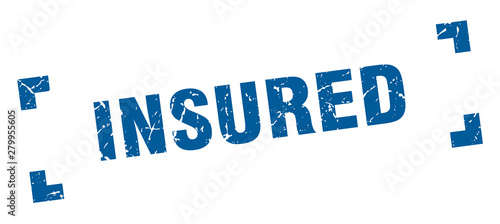 insured stamp. insured square grunge sign. insured