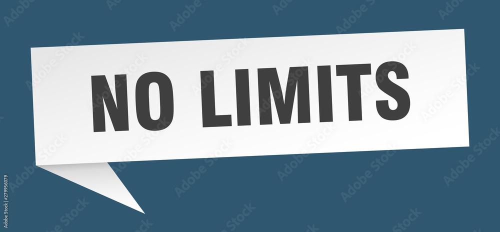 no limits