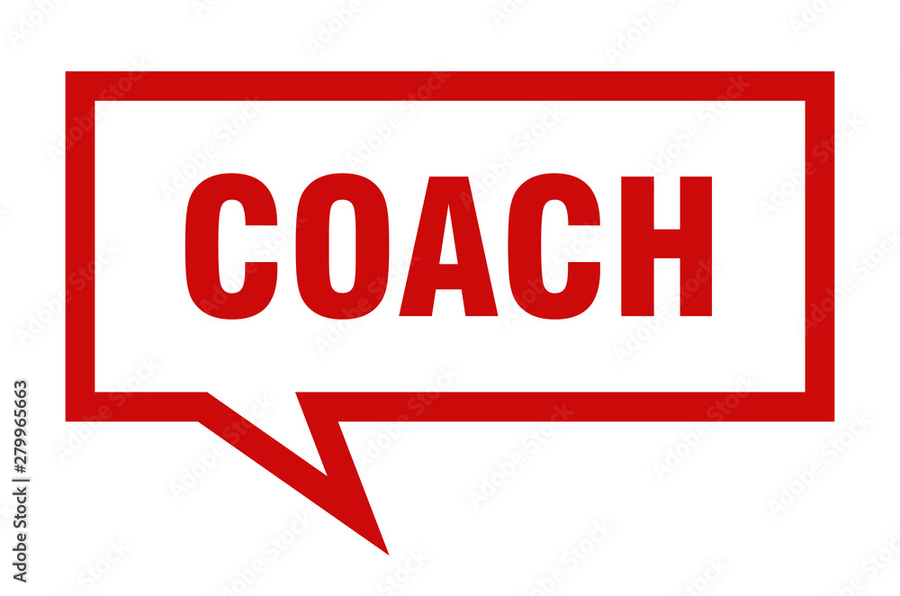coach sign. coach square speech bubble. coach coach sign. coach square speech bubble. coach