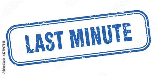 last minute