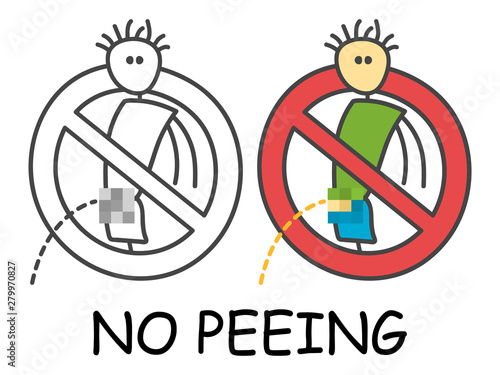 Funny vector standing stick man peeing in children's style. No urinating no pee sign red prohibition. Stop symbol. Prohibition icon sticker for area places. Isolated on white background.
