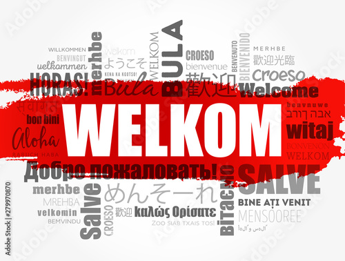 Welkom (Welcome in Afrikaans) word cloud in different languages