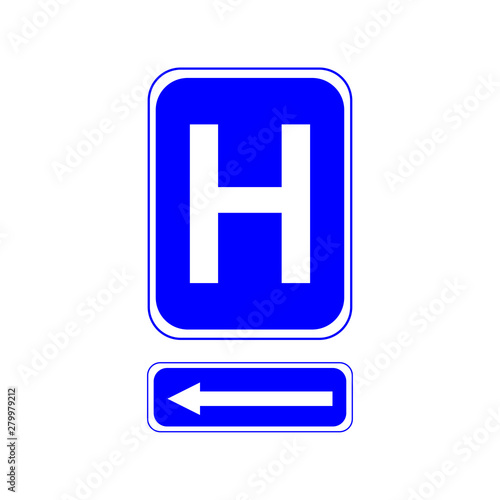 Hospital sign. Letter H on a blue background. And the left arrow