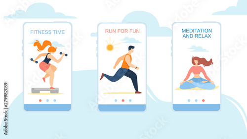 Fitness Time, Run for Fun, Meditation and Relax