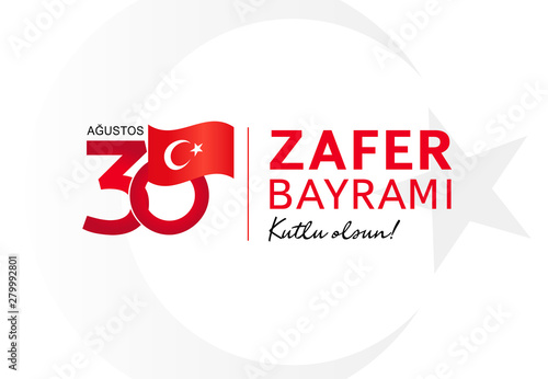 30 august, Zafer Bayrami Victory Day Turkey red card. Translation: Happy Victory Day, Republic of Turkey. Celebration republic, vector text with turkish language for design elements