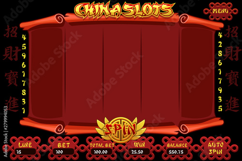 China style Casino slot machine game. Vector complete Interface Slot Machine and buttons on separate layers. Chinese characters representing good luck and fortune