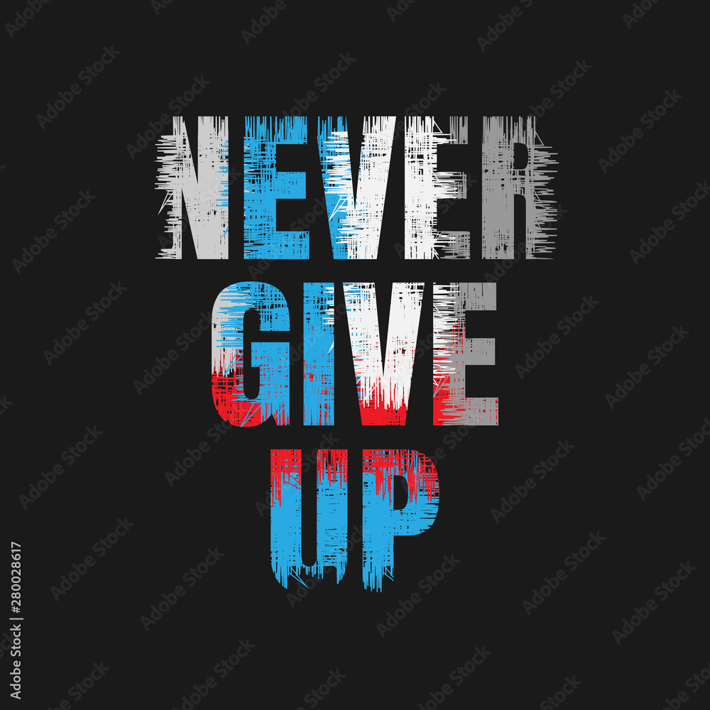 Fotografia Never give up