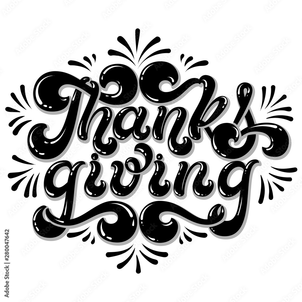 Thanksgiving hand drawn lettering. Joyful text isolated on white background. appy Thanksgiving Day typography. For holiday banners, designs, t-shirt etc.