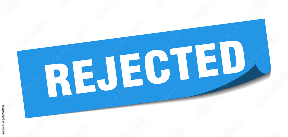 rejected sticker. rejected square isolated sign. rejected