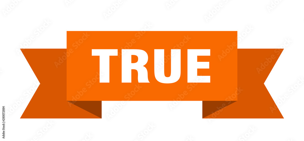 true