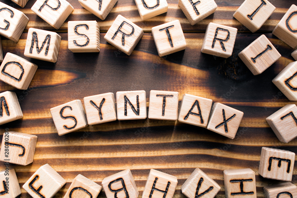 syntax  composed of wooden cubes with letters, grammatical arrangement of words in a sentence concept, the random letters around, top view on wooden background - obrazy, fototapety, plakaty 