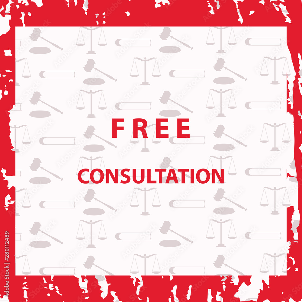 Blank Free consultation - square frame in grunge style - light background with legal symbols - vector. Blank Free consultation - square frame in grunge style - light background with legal symbols - vector.