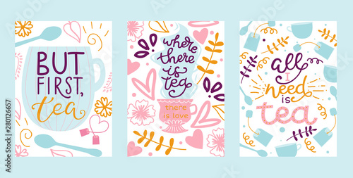 Tea vector illustration cards with hand drawn lettering design element for greeting cards, prints and posters. Make tea in teabag and cup of green bio tea in pastel colors.