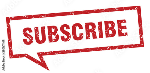 subscribe sign. subscribe square speech bubble. subscribe