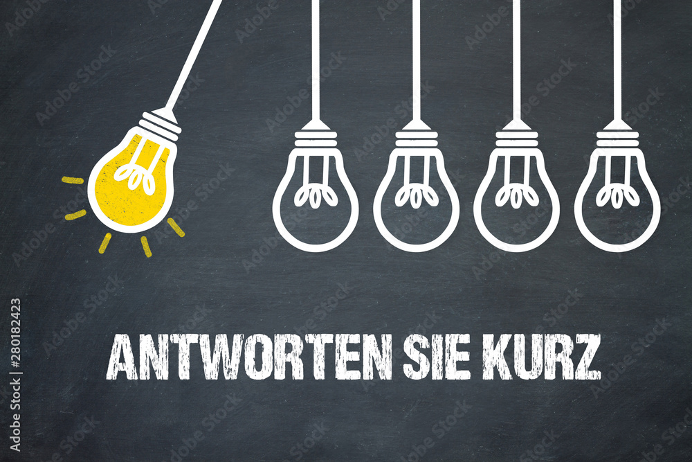 Fototapeta premium Antworten Sie kurz 