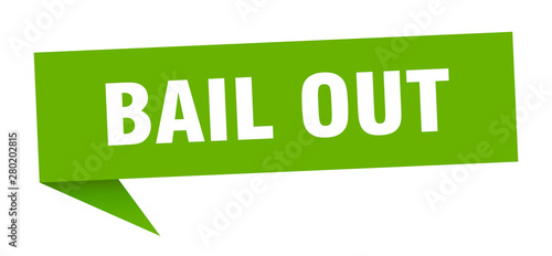 bail out
