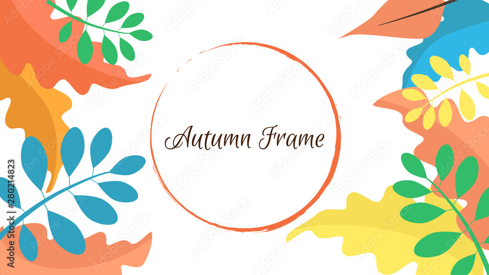 Frame made of colorful autumn leaves and a round shape