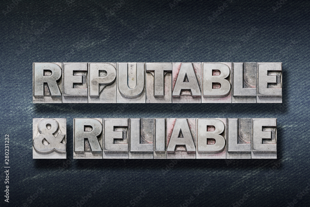 Naklejka premium reputable and reliable den